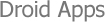 Droid Apps droid application development